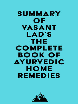 cover image of Summary of Vasant Lad's the Complete Book of Ayurvedic Home Remedies